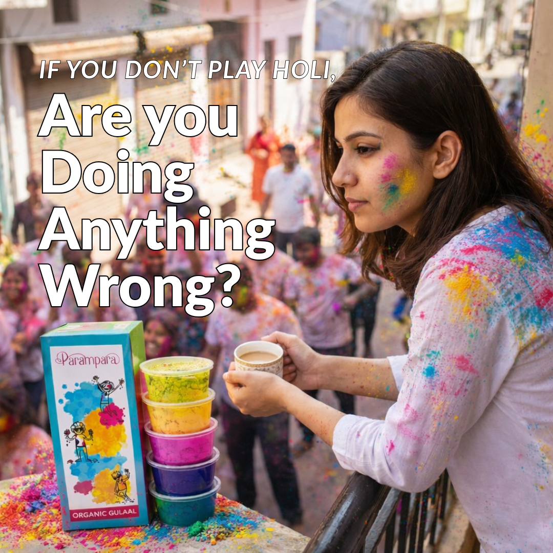 If you don’t play holi, are you doing anything wrong?